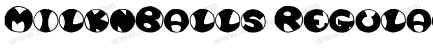MilknBalls Regular字体转换